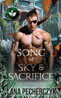 A Song of Sky and Sacrifice: The Season of the Elf Paperback Lana Pecherczyk