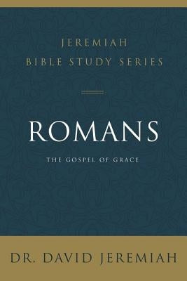 Romans: The Gospel of Grace Paperback Harperchristian Resources