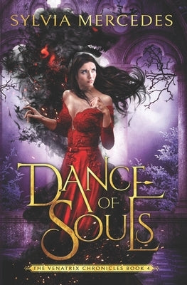 Dance of Souls by Mercedes, Sylvia