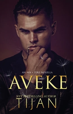 Aveke: An Ava & Zeke Novella by Tijan