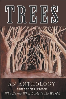 Trees by Leacock, Dina Editor