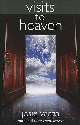 Visits to Heaven by Varga, Josie