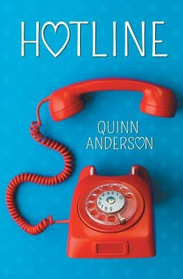 Hotline by Anderson, Quinn