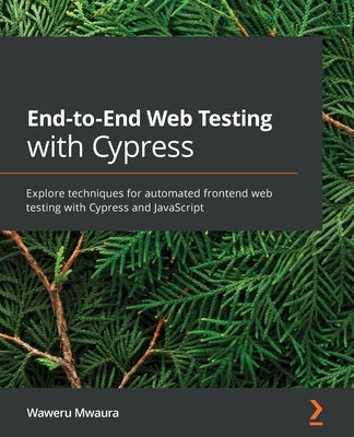 Paperback book titled "End-to-End Web Testing with Cypress" by Packt Publishing, featuring a cover with web testing graphics.