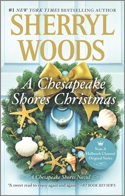 A Chesapeake Shores Christmas by Woods, Sherryl