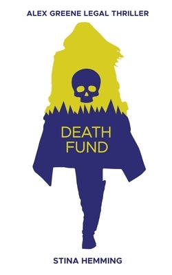 Death Fund by Hemming, Stina