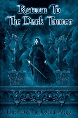 Return To The Dark Tower Paperback Monolith Graphics