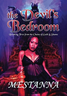 The Devil's Bedroom Paperback Incite Change Publishing, LLC.