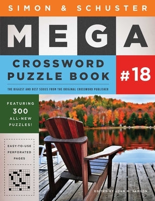 Simon & Schuster Mega Crossword Puzzle Book #18: Volume 18 Paperback Gallery Books