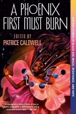 A Phoenix First Must Burn: Sixteen Stories of Black Girl Magic, Resistance, and Hope Paperback Penguin Books