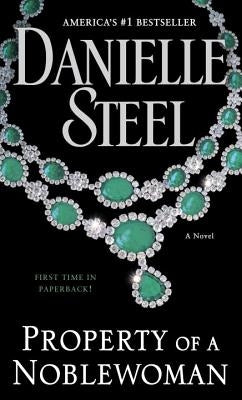 Property of a Noblewoman by Steel, Danielle