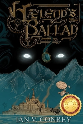 Haelend's Ballad Paperback Ian V. Conrey
