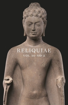 Reliquiae: Vol 10 No 2 Paperback Corbel Stone Press