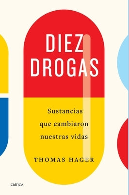 Diez Drogas by Hager, Thomas