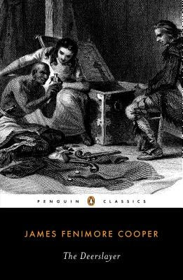 The Deerslayer Paperback Penguin Group