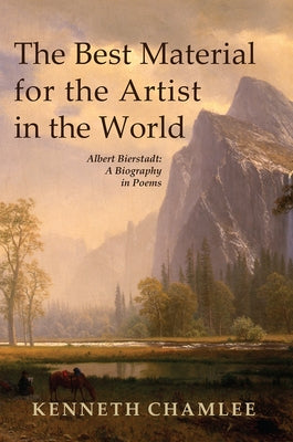 Best Material for the Artist in the World by Chamlee, Kenneth