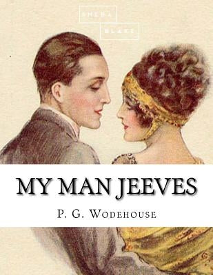 My Man Jeeves by Blake, Sheba