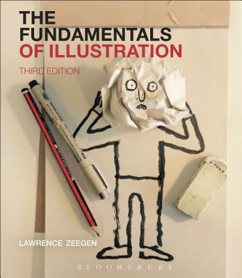 The Fundamentals of Illustration Paperback Bloomsbury Visual Arts