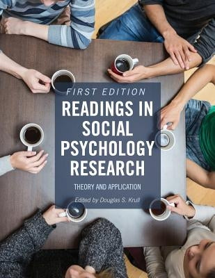Readings in Social Psychology Research: Theory and Application Paperback Cognella Academic Publishing