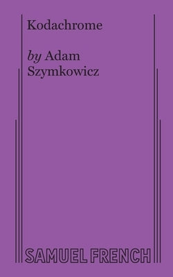 Kodachrome by Szymkowicz, Adam