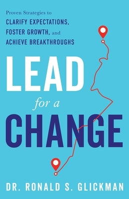 Lead for a Change Paperback River Grove Books