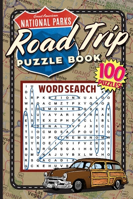 Great American National Parks Road Trip Puzzle Book Paperback Grab a Pencil Press