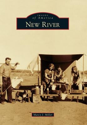 New River Paperback Arcadia Publishing (SC)