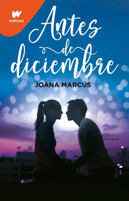 Antes de Diciembre / Before December by Marcus, Joana