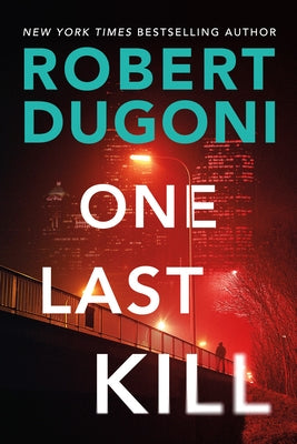 One Last Kill Paperback Thomas & Mercer