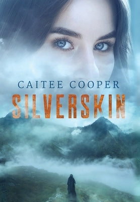 Silverskin by Cooper, Caitee