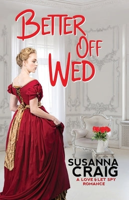 Better Off Wed Paperback Kensington Publishing Corporation