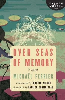 Over Seas of Memory Paperback University of Nebraska Press