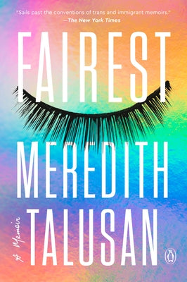 Fairest: A Memoir by Talusan, Meredith