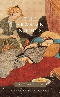 The Arabian Nights: Introduction by Wen-Chin Ouyang by Ouyang, Wen-Chin
