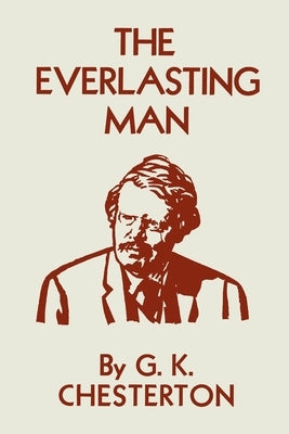 The Everlasting Man Paperback Martino Fine Books