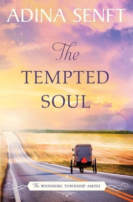 The Tempted Soul: Amish Romance Paperback Moonshell Books, Inc.