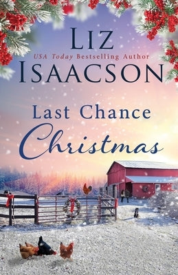 Last Chance Christmas Paperback Aej Creative Works