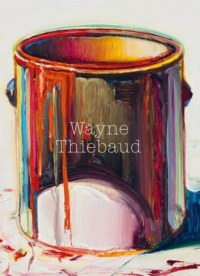 Wayne Thiebaud by Thiebaud, Wayne