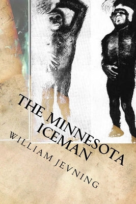 The Minnesota Iceman Paperback Createspace Independent Publishing Platform