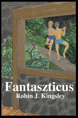 Fantasztikus by Kingsley, Robin J.