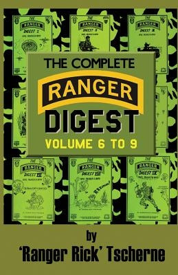The Complete Ranger Digest: Vols. VI-IX Paperback Loose Cannon