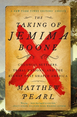Paperback of "The Taking of Jemima Boone" by Harper Perennial, featuring a historical cover image related to colonial settlers and tribal nations.