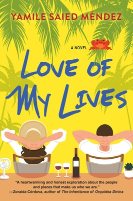 Love of My Lives by Méndez, Yamile Saied