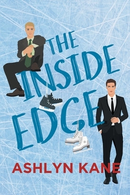 Inside Edge by Kane, Ashlyn