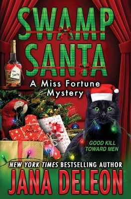 Swamp Santa J&r Publishing LLC