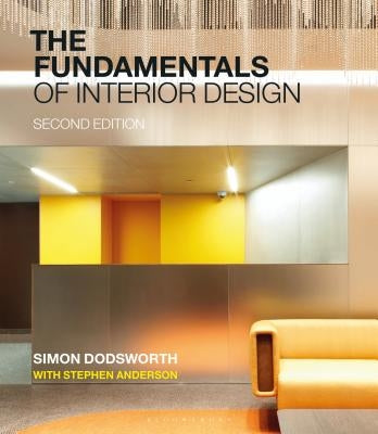 The Fundamentals of Interior Design Bloomsbury Visual Arts