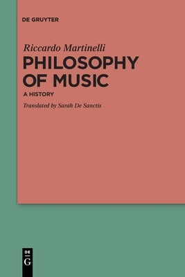 Philosophy of Music by Martinelli, Riccardo