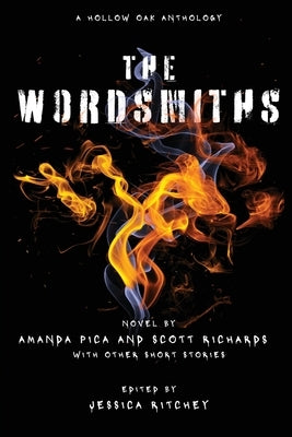 The Wordsmiths Paperback Hollow Oak Press
