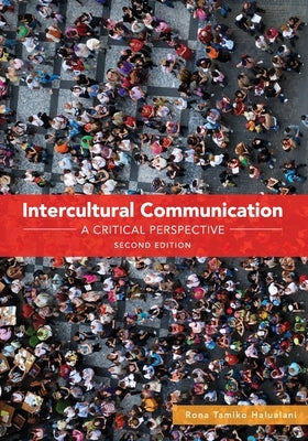 Intercultural Communication: A Critical Perspective Paperback Cognella Academic Publishing