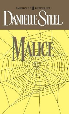 Malice by Steel, Danielle